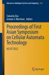 Proceedings of First Asian Symposium on Cellular Automata Technology cover