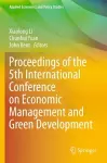 Proceedings of the 5th International Conference on Economic Management and Green Development cover