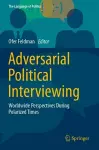 Adversarial Political Interviewing cover