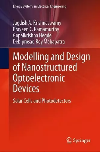 Modelling and Design of Nanostructured Optoelectronic Devices cover