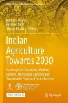 Indian Agriculture Towards 2030 cover