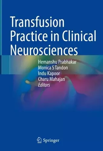 Transfusion Practice in Clinical Neurosciences cover