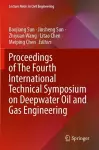 Proceedings of The Fourth International Technical Symposium on Deepwater Oil and Gas Engineering cover
