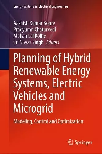 Planning of Hybrid Renewable Energy Systems, Electric Vehicles  and Microgrid cover