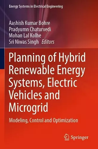 Planning of Hybrid Renewable Energy Systems, Electric Vehicles  and Microgrid cover