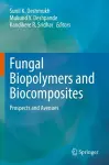 Fungal Biopolymers and Biocomposites cover