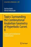 Topics Surrounding the Combinatorial Anabelian Geometry of Hyperbolic Curves II cover