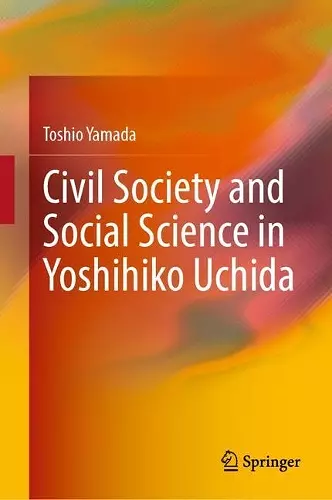 Civil Society and Social Science in Yoshihiko Uchida cover