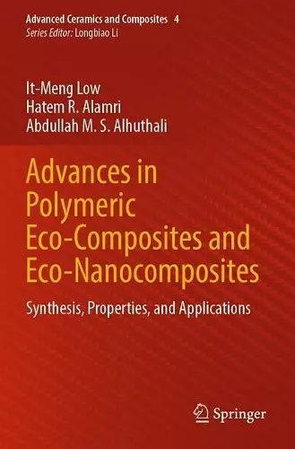 Advances in Polymeric Eco-Composites and Eco-Nanocomposites cover