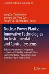 Nuclear Power Plants: Innovative Technologies for Instrumentation and Control Systems cover