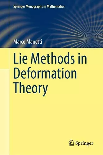 Lie Methods in Deformation Theory cover