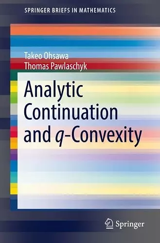 Analytic Continuation and q-Convexity cover