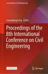 Proceedings of the 8th International Conference on Civil Engineering cover
