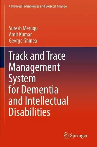 Track and Trace Management System for Dementia and Intellectual Disabilities cover