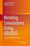 Welding Simulations Using ABAQUS cover