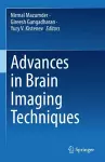 Advances in Brain Imaging Techniques cover