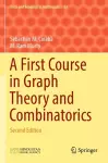 A First Course in Graph Theory and Combinatorics cover