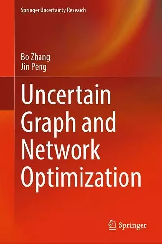 Uncertain Graph and Network Optimization cover