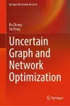 Uncertain Graph and Network Optimization cover