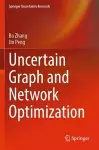 Uncertain Graph and Network Optimization cover