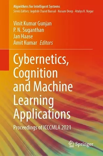 Cybernetics, Cognition and Machine Learning Applications cover