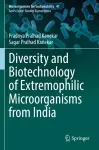 Diversity and Biotechnology of Extremophilic Microorganisms from India cover