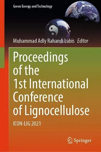 Proceedings of the 1st International Conference of Lignocellulose cover