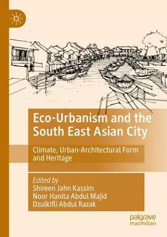 Eco-Urbanism and the South East Asian City cover