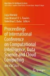 Proceedings of International Conference on Computational Intelligence, Data Science and Cloud Computing cover