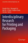 Interdisciplinary Research for Printing and Packaging cover