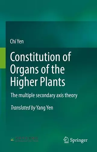 Constitution of Organs of the Higher Plants cover