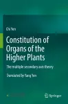Constitution of Organs of the Higher Plants cover