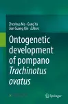 Ontogenetic development of pompano Trachinotus ovatus cover