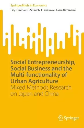 Social Entrepreneurship, Social Business and the Multi-functionality of Urban Agriculture cover