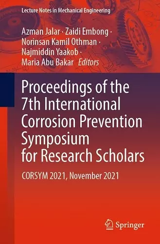 Proceedings of the 7th International Corrosion Prevention Symposium for Research Scholars cover