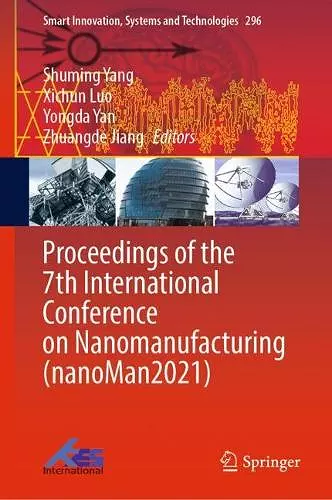 Proceedings of the 7th International Conference on Nanomanufacturing (nanoMan2021) cover