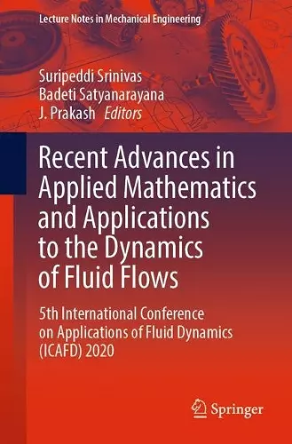 Recent Advances in Applied Mathematics and Applications to the Dynamics of Fluid Flows cover