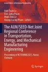 The AUN/SEED-Net Joint Regional Conference in Transportation, Energy, and Mechanical Manufacturing Engineering cover