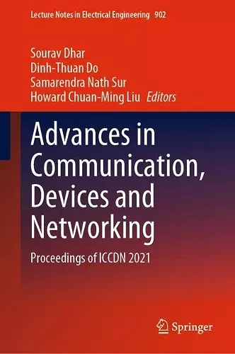 Advances in Communication, Devices and Networking cover