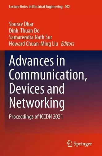 Advances in Communication, Devices and Networking cover