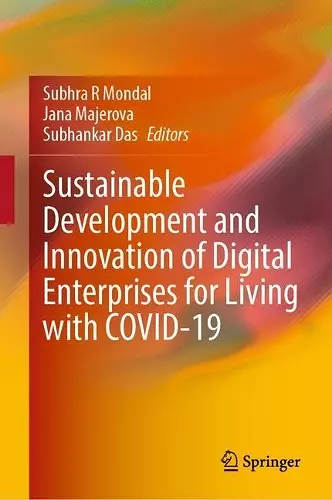 Sustainable Development and Innovation of Digital Enterprises for Living with COVID-19 cover