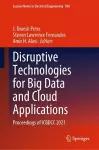 Disruptive Technologies for Big Data and Cloud Applications cover