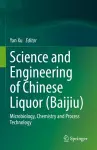 Science and Engineering of Chinese Liquor (Baijiu) cover