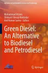 Green Diesel: An Alternative to Biodiesel and Petrodiesel cover