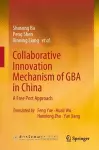 Collaborative Innovation Mechanism of GBA in China cover