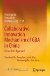 Collaborative Innovation Mechanism of GBA in China cover