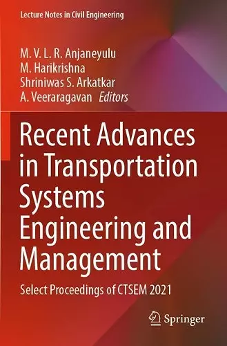 Recent Advances in Transportation Systems Engineering and Management cover