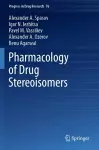 Pharmacology of Drug Stereoisomers cover