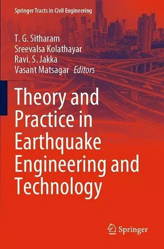 Theory and Practice in Earthquake Engineering and Technology cover