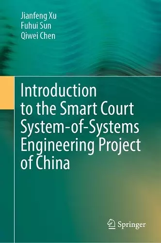 Introduction to the Smart Court System-of-Systems Engineering Project of China cover